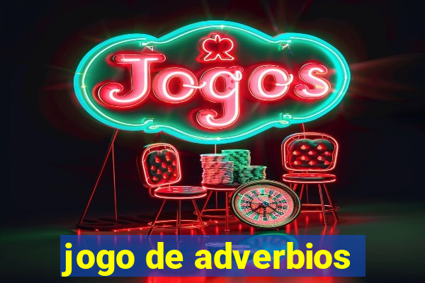 jogo de adverbios